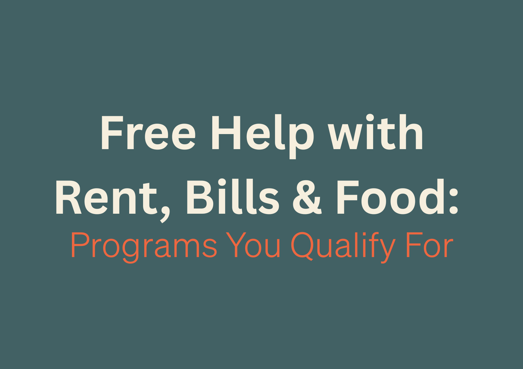 Free Help with Rent, Bills & Food:
